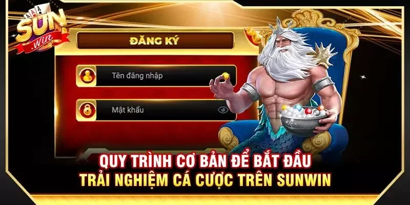 Quy trình đăng ký Sunwin mượt mà